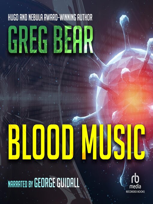 Title details for Blood Music by Greg Bear - Wait list